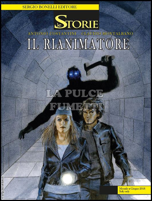 LE STORIE BONELLI #    69: IL RIANIMATORE